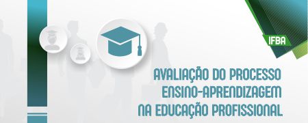 Course Image Avaliação do processo ensino-aprendizagem na Educação Profissional